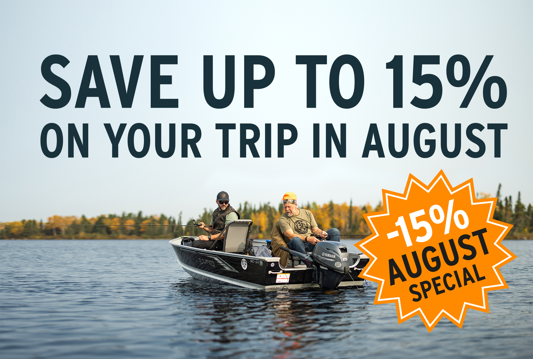Save up to 15 percent on your trip in August with our August special offer.